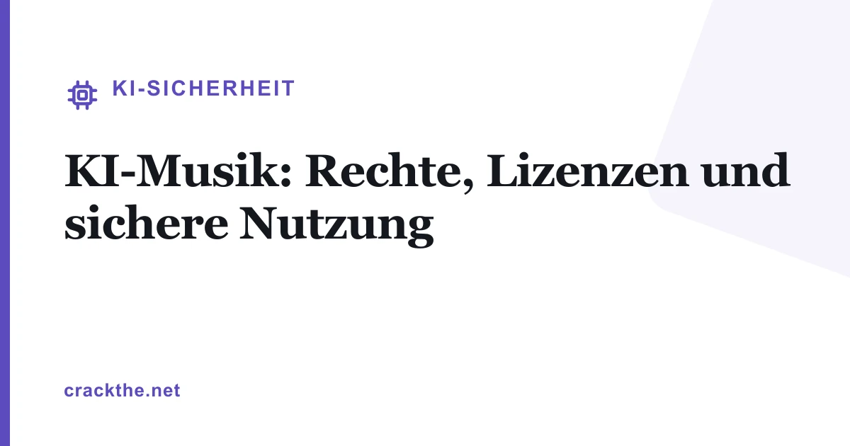KI-Musik: Rechte, Lizenzen und sichere Nutzung